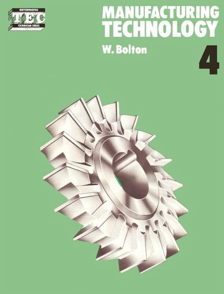 Manufacturing Technology (eBook, PDF) Manufacturing Technology (eBook, PDF)