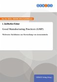 Good Manufacturing Practices (GMP) (eBook, PDF)