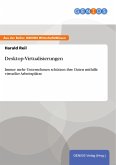 Desktop-Virtualisierungen (eBook, PDF) Desktop-Virtualisierungen (eBook, PDF)