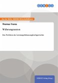 Währungsunion (eBook, ePUB) Währungsunion (eBook, ePUB)