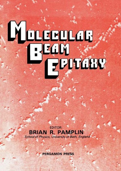 Molecular Beam Epitaxy (eBook, PDF)