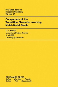 Compounds of the Transition Elements Involving Metal-Metal Bonds (eBook, PDF) - Kepert, D. L.; Vrieze, K.