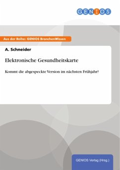 Elektronische Gesundheitskarte (eBook, ePUB) - Schneider, A.
