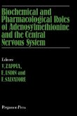 Biochemical and Pharmacological Roles of Adenosylmethionine and the Central Nervous System (eBook, PDF)