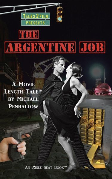 The Argentine Job (eBook, ePUB)
