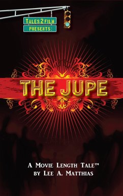 The Jupe (eBook, ePUB) - Matthias, Lee A.