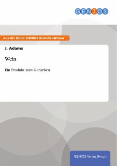 Wein (eBook, ePUB) - Adams, J.