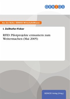 Cover RFID: Pilotprojekte ermuntern zum Weitermachen (Mai 2005) (eBook, PDF)