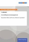 Geschäftsprozessmanagement (eBook, ePUB)