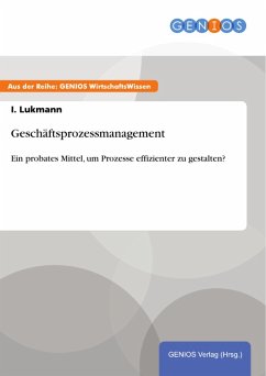 Geschäftsprozessmanagement (eBook, ePUB) - Lukmann, I.