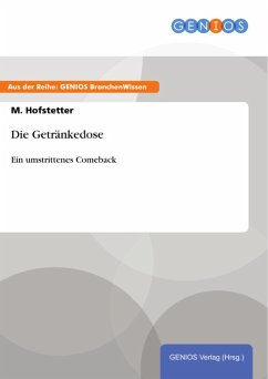 Die Getränkedose (eBook, ePUB) - Hofstetter, M.