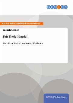 Fair Trade Handel (eBook, ePUB) - Schneider, A.
