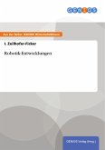 Robotik-Entwicklungen (eBook, ePUB)