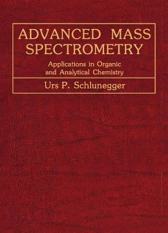 Advanced Mass Spectrometry (eBook, PDF) - Schlunegger, Urs P.