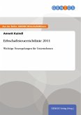 Erbschaftsteuerrichtlinie 2011 (eBook, ePUB) Erbschaftsteuerrichtlinie 2011 (eBook, ePUB)