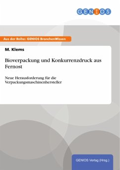 Cover Bioverpackung und Konkurrenzdruck aus Fernost (eBook, PDF)