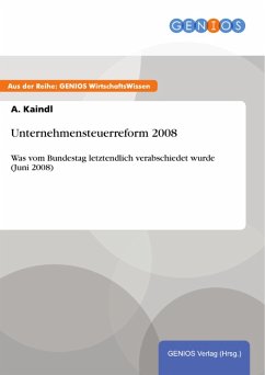 Unternehmensteuerreform 2008 (eBook, ePUB) - Kaindl, A.