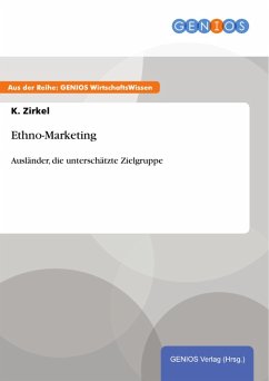 Ethno-Marketing (eBook, ePUB) - Zirkel, K.
