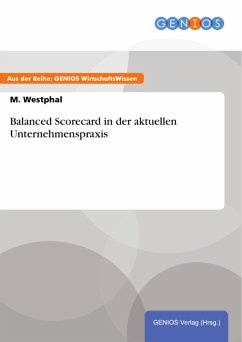 Balanced Scorecard in der aktuellen Unternehmenspraxis (eBook, ePUB) - Westphal, M.