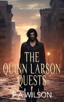 The Quinn Larson Quests (eBook, ePUB) - Wilson, P A