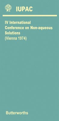 Fourth International Conference on Non-Aqueous Solutions (eBook, PDF)