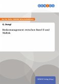 Risikomanagement zwischen Basel II und MaRisk (eBook, ePUB)