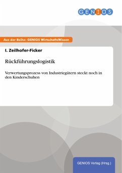 Rückführungslogistik (eBook, ePUB) - Zeilhofer-Ficker, I.