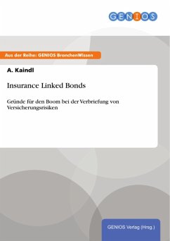 Insurance Linked Bonds (eBook, ePUB) - Kaindl, A.