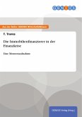 Die Immobilienfinanzierer in der Finanzkrise (eBook, ePUB) Die Immobilienfinanzierer in der Finanzkrise (eBook, ePUB)
