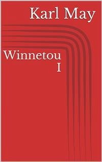 Winnetou I (eBook, ePUB) - May, Karl