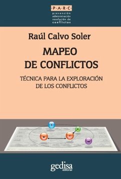 Mapeo de conflictos : técnica para la exploración de los conflictos - Calvo Soler, Raúl