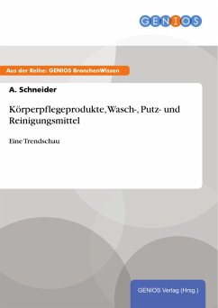Cover Körperpflegeprodukte, Wasch-, Putz- und Reinigungsmittel (eBook, PDF)