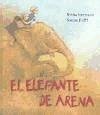El elefante de arena - Hermann, Rinna; Dufft, Sanne
