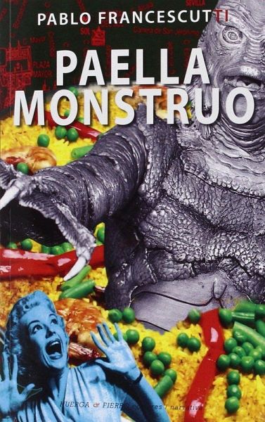 Paella monstruo Paella monstruo