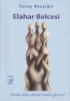 Elahar Belcesi - Bozyigit, Tunay