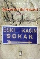 Severen ile Hazeri - Bozyigit, Tunay