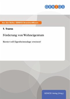 Förderung von Wohneigentum (eBook, ePUB) - Trares, T.