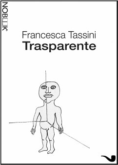 Trasparente (eBook, ePUB) - Tassini, Francesca