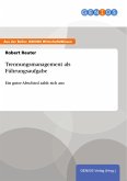 Trennungsmanagement als Führungsaufgabe (eBook, PDF) Trennungsmanagement als Führungsaufgabe (eBook, PDF)
