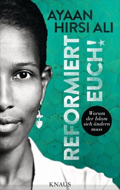 Reformiert euch! (eBook, ePUB) - Hirsi Ali, Ayaan