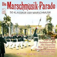 Cover Die Marschmusik-Parade-50 Klassiker