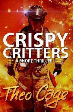 Crispy Critters (eBook, ePUB) - Cage, Theo