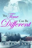 This Time Can Be Different (Getty Falls, #1) (eBook, ePUB)
