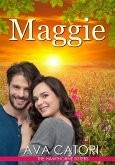 Maggie (The Hawthorne Sisters, #3) (eBook, ePUB) Maggie (The Hawthorne Sisters, #3) (eBook, ePUB)
