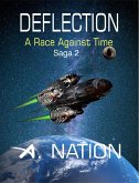 Deflection - A Race Against Time (Saga Two) (eBook, ePUB)