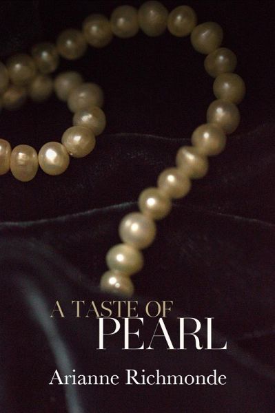 A Taste of Pearl: A FREE Steamy Romance (The Pearl Series) (eBook, ePUB)