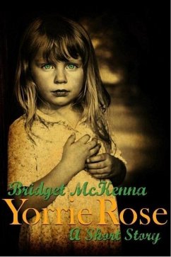 Cover Yorrie Rose - A Short Story (eBook, ePUB)