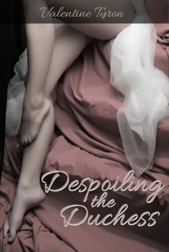 Cover Despoiling the Duchess (eBook, ePUB)