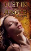 Lust in the Jungle: an Edwardian Erotica (eBook, ePUB)