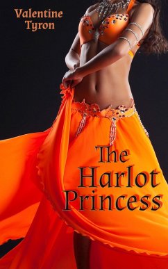 Cover The Harlot Princess: an Exotic Erotica (eBook, ePUB)